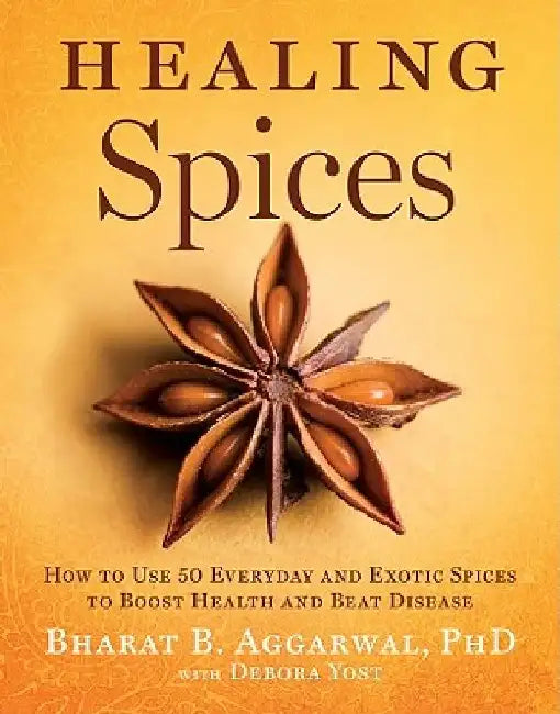 Buy Healing Spices (English, Bharat B. Aggarwal) — BookShops.in