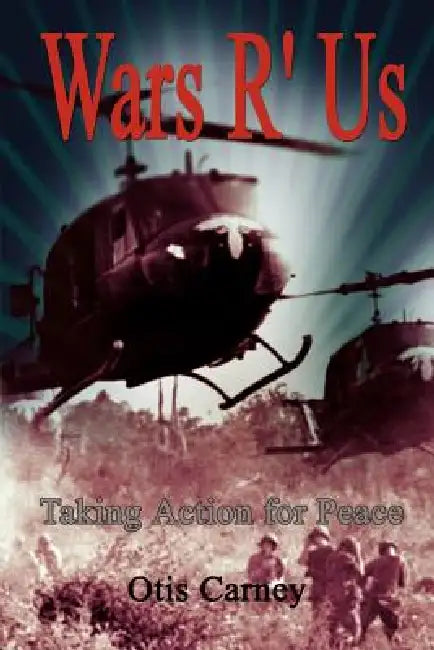 Buy Wars R' Us (English, Otis Carney) — BookShops.in