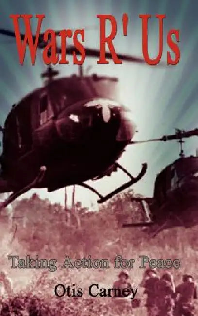 Buy Wars R' Us (English, Otis Carney) — BookShops.in