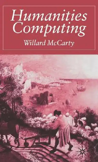 Buy Humanities Computing (English, W. McCarty) — BookShops.in