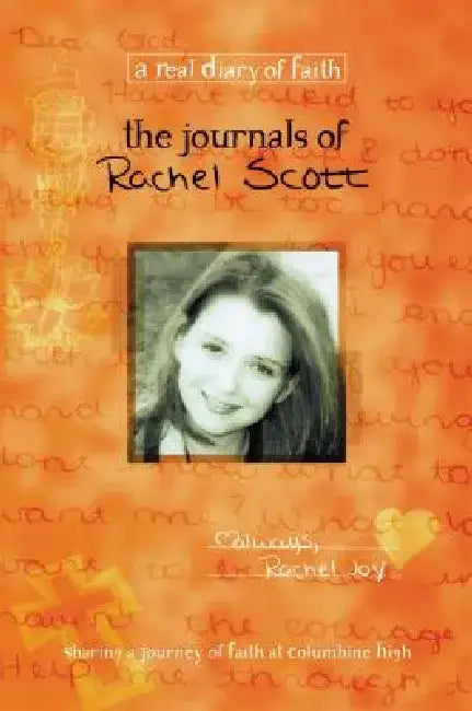 Buy The Journals of Rachel Scott (English, Beth Nimmo) β BookShops.in