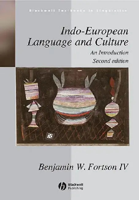 Buy Indo-European Language and Culture (English, Benjamin W. Fortson) — BookShops.in