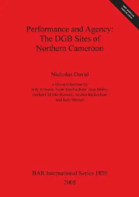 Buy Performance and Agency | by Nicholas David | British Archaeological Reports Oxford Ltd | by Nicholas David | British Archaeological Reports Oxford Ltd | by Nicholas David | British Archaeological Reports Oxford Ltd | by Nicholas David | British Archaeological Reports Oxford Ltd | by Nicholas David | British Archaeological Reports Oxford Ltd | by Nicholas David | British Archaeological Reports Oxford Ltd | by Nicholas David | British Archaeological Reports Oxford Ltd | by Nicholas David | British — BookShops.in