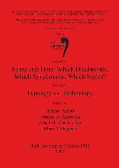 Buy Space and Time | by Thierry Aubry | Francisco Almeida | Ana Cristina Araújo | British Archaeological Reports Oxford Ltd | by Thierry Aubry | Francisco Almeida | Ana Cristina Araújo | British Archaeological Reports Oxford Ltd | by Thierry Aubry | Francisco Almeida | Ana Cristina Araújo | British Archaeological Reports Oxford Ltd | by Thierry Aubry | Francisco Almeida | Ana Cristina Araújo | British Archaeological Reports Oxford Ltd | by Thierry Aubry | Francisco Almeida | Ana Cristina Araújo | Br — BookShops.in