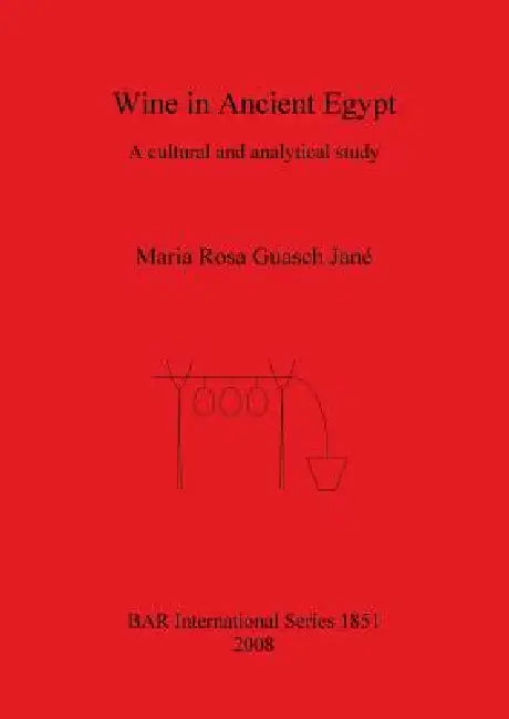 Buy Wine in Ancient Egypt (English, Maria Rosa Guasch Jané) — BookShops.in