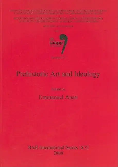 Buy Prehistoric Art and Ideology (English, Emmanuel Anati) — BookShops.in