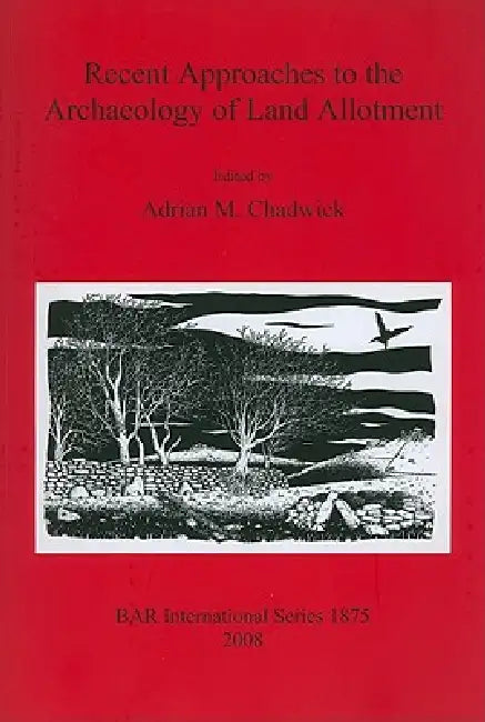 Buy Recent Approaches to the Archaeology of Land Allotment | by Adrian M. Chadwick | British Archaeological Reports Oxford Ltd | by Adrian M. Chadwick | British Archaeological Reports Oxford Ltd | by Adrian M. Chadwick | British Archaeological Reports Oxford Ltd | by Adrian M. Chadwick | British Archaeological Reports Oxford Ltd | by Adrian M. Chadwick | British Archaeological Reports Oxford Ltd | by Adrian M. Chadwick | British Archaeological Reports Oxford Ltd | by Adrian M. Chadwick | British Arc — BookShops.in