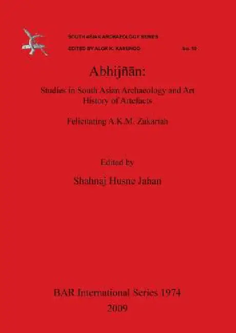Buy Abhijñān | by Shahnaj Husne Jahan | British Archaeological Reports Oxford Ltd | by Shahnaj Husne Jahan | British Archaeological Reports Oxford Ltd | by Shahnaj Husne Jahan | British Archaeological Reports Oxford Ltd | by Shahnaj Husne Jahan | British Archaeological Reports Oxford Ltd | by Shahnaj Husne Jahan | British Archaeological Reports Oxford Ltd | by Shahnaj Husne Jahan | British Archaeological Reports Oxford Ltd | by Shahnaj Husne Jahan | British Archaeological Reports Oxford Ltd | b — BookShops.in