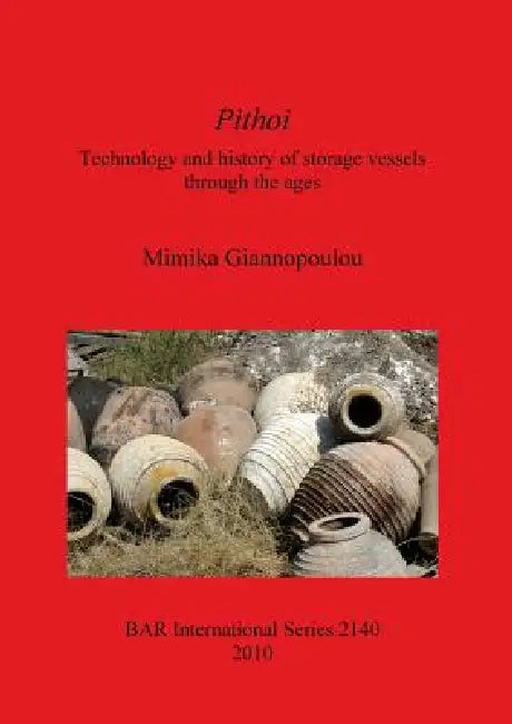 Buy Pithoi | by Mimika Giannopoulou | British Archaeological Reports Oxford Ltd | by Mimika Giannopoulou | British Archaeological Reports Oxford Ltd | by Mimika Giannopoulou | British Archaeological Reports Oxford Ltd | by Mimika Giannopoulou | British Archaeological Reports Oxford Ltd | by Mimika Giannopoulou | British Archaeological Reports Oxford Ltd | by Mimika Giannopoulou | British Archaeological Reports Oxford Ltd | by Mimika Giannopoulou | British Archaeological Reports Oxford Ltd | by Mimik — BookShops.in