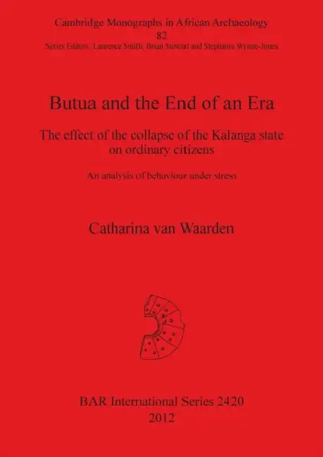 Buy Butua and the End of an Era (English, Catharina Van Waarden) — BookShops.in