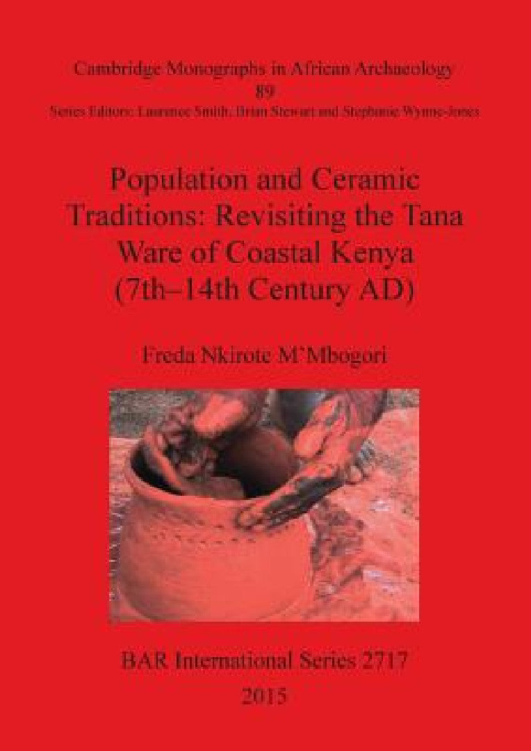 Buy Population and Ceramic Traditions | by Freda Nkirote M'Mbogori | British Archaeological Reports Oxford Ltd | by Freda Nkirote M'Mbogori | British Archaeological Reports Oxford Ltd | by Freda Nkirote M'Mbogori | British Archaeological Reports Oxford Ltd | by Freda Nkirote M'Mbogori | British Archaeological Reports Oxford Ltd | by Freda Nkirote M'Mbogori | British Archaeological Reports Oxford Ltd | by Freda Nkirote M'Mbogori | British Archaeological Reports Oxford Ltd | by Freda Nkirote M'Mbogori — BookShops.in