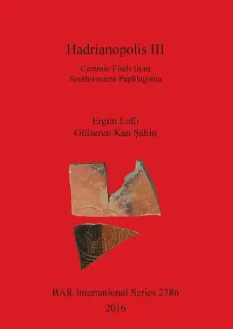 Buy Hadrianopolis III (English, Ergün Laflı | Gülseren Kan Şahin) — BookShops.in