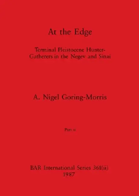 Buy At the Edge, Part ii (English, A. Nigel Goring-Morris) — BookShops.in
