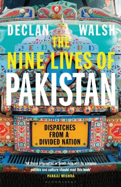Buy Nine Lives of Pakistan (English, Declan Walsh) — BookShops.in