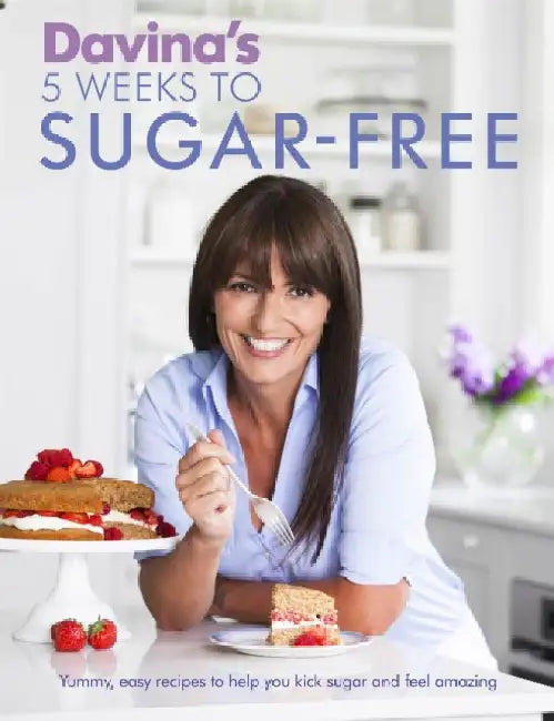 Buy Davina's 5 Weeks to Sugar-Free | by Davina McCall | Orion | by Davina McCall | Orion | by Davina McCall | Orion | by Davina McCall | Orion | by Davina McCall | Orion | by Davina McCall | Orion | by Davina McCall | Orion | by Davina McCall | Orion | by Davina McCall | Orion | by Davina McCall | Orion | by Davina McCall | Orion | by Davina McCall | Orion | by Davina McCall | Orion | by Davina McCall | Orion | by Davina McCall | Orion | by Davina McCall | Orion | by Davina McCall | Orion | by Davin — BookShops.in