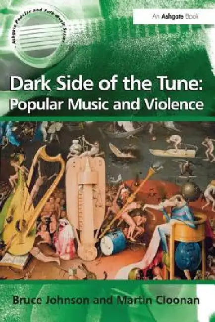 Buy Dark Side of the Tune (English, Martin Cloonan) — BookShops.in