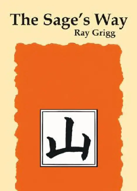 Buy The Sage's Way (English, Ray Grigg) — BookShops.in