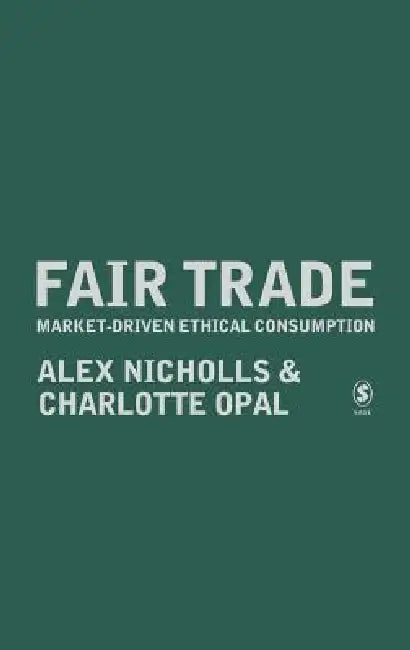 Buy Fair Trade | by Alex Nicholls | Charlotte Opal | Sage Publications UK | by Alex Nicholls | Charlotte Opal | Sage Publications UK | by Alex Nicholls | Charlotte Opal | Sage Publications UK | by Alex Nicholls | Charlotte Opal | Sage Publications UK | by Alex Nicholls | Charlotte Opal | Sage Publications UK | by Alex Nicholls | Charlotte Opal | Sage Publications UK | by Alex Nicholls | Charlotte Opal | Sage Publications UK | by Alex Nicholls | Charlotte Opal | Sage Publications UK | by Alex Nicholl — BookShops.in
