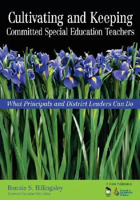 Buy Cultivating and Keeping Committed Special Education Teachers (English, Bonnie S. Billingsley) — BookShops.in