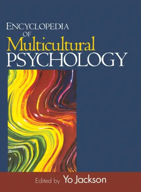 Buy Encyclopedia of Multicultural Psychology | by Yo Jackson | Sage Publications, Inc | by Yo Jackson | Sage Publications, Inc | by Yo Jackson | Sage Publications, Inc | by Yo Jackson | Sage Publications, Inc | by Yo Jackson | Sage Publications, Inc | by Yo Jackson | Sage Publications, Inc | by Yo Jackson | Sage Publications, Inc | by Yo Jackson | Sage Publications, Inc | by Yo Jackson | Sage Publications, Inc | by Yo Jackson | Sage Publications, Inc | by Yo Jackson | Sage Publications, Inc | by Yo — BookShops.in