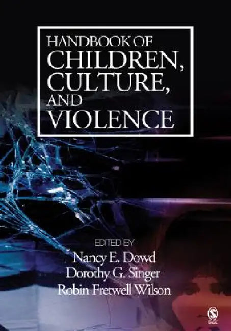 Buy Handbook of Children, Culture, and Violence | by Nancy E. Do — BookShops.in
