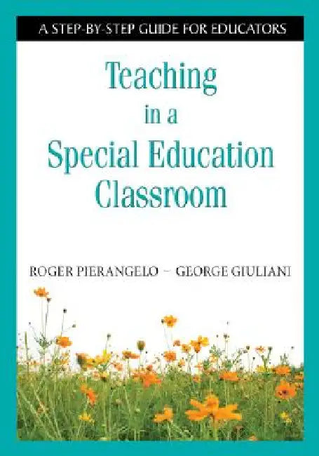 Buy Teaching in a Special Education Classroom | by Roger Pierangelo | George Giuliani | Corwin Publishers | by Roger Pierangelo | George Giuliani | Corwin Publishers | by Roger Pierangelo | George Giuliani | Corwin Publishers | by Roger Pierangelo | George Giuliani | Corwin Publishers | by Roger Pierangelo | George Giuliani | Corwin Publishers | by Roger Pierangelo | George Giuliani | Corwin Publishers | by Roger Pierangelo | George Giuliani | Corwin Publishers | by Roger Pierangelo | George Giulian โ BookShops.in