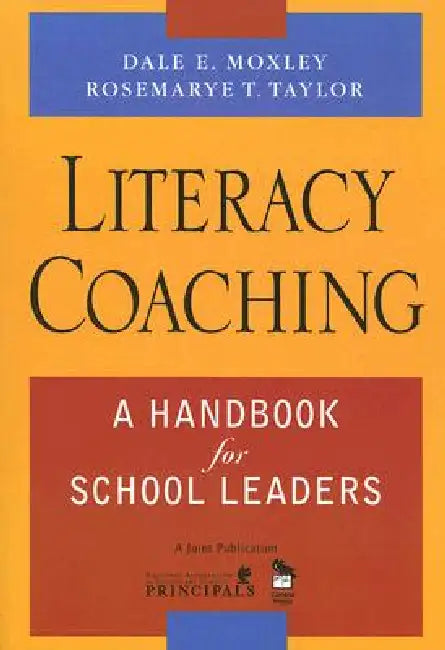 Buy Literacy Coaching (English, Dale E. Moxley | Rosemarye T. Taylor) — BookShops.in
