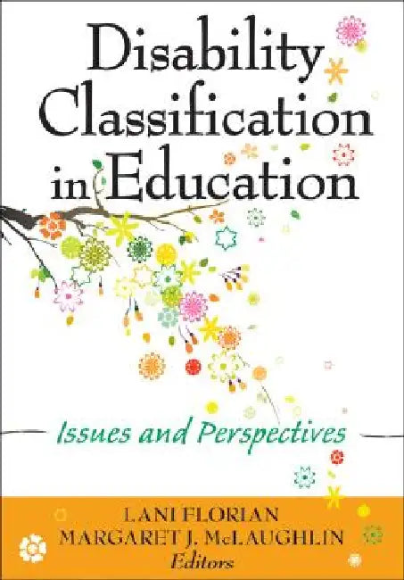 Buy Disability Classification in Education | by Lani Florian | Margaret J. McLaughlin | Corwin Publishers | by Lani Florian | Margaret J. McLaughlin | Corwin Publishers | by Lani Florian | Margaret J. McLaughlin | Corwin Publishers | by Lani Florian | Margaret J. McLaughlin | Corwin Publishers | by Lani Florian | Margaret J. McLaughlin | Corwin Publishers | by Lani Florian | Margaret J. McLaughlin | Corwin Publishers | by Lani Florian | Margaret J. McLaughlin | Corwin Publishers | by Lani Florian | — BookShops.in
