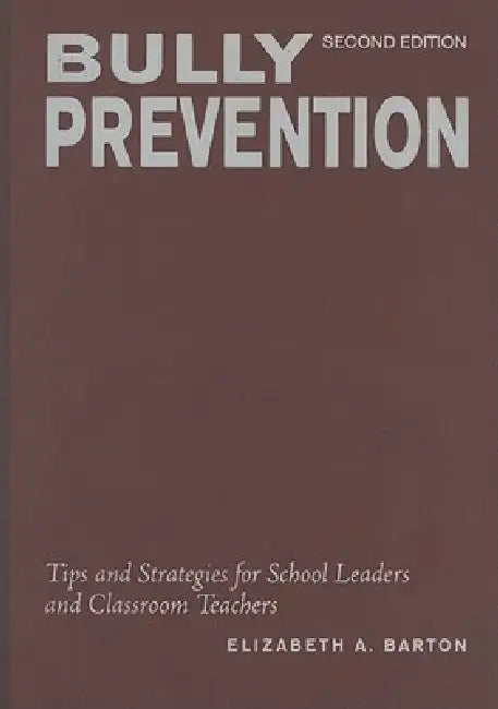 Buy Bully Prevention | by Elizabeth A. Barton | Corwin Publishers | by Elizabeth A. Barton | Corwin Publishers | by Elizabeth A. Barton | Corwin Publishers | by Elizabeth A. Barton | Corwin Publishers | by Elizabeth A. Barton | Corwin Publishers | by Elizabeth A. Barton | Corwin Publishers | by Elizabeth A. Barton | Corwin Publishers | by Elizabeth A. Barton | Corwin Publishers | by Elizabeth A. Barton | Corwin Publishers | by Elizabeth A. Barton | Corwin Publishers | by Elizabeth A. Barton | Corwin โ BookShops.in