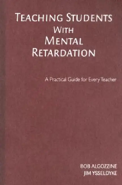 Buy Teaching Students With Mental Retardation | by Bob Algozzine | Jim Ysseldyke | Corwin Publishers | by Bob Algozzine | Jim Ysseldyke | Corwin Publishers | by Bob Algozzine | Jim Ysseldyke | Corwin Publishers | by Bob Algozzine | Jim Ysseldyke | Corwin Publishers | by Bob Algozzine | Jim Ysseldyke | Corwin Publishers | by Bob Algozzine | Jim Ysseldyke | Corwin Publishers | by Bob Algozzine | Jim Ysseldyke | Corwin Publishers | by Bob Algozzine | Jim Ysseldyke | Corwin Publishers | by Bob Algozzine — BookShops.in