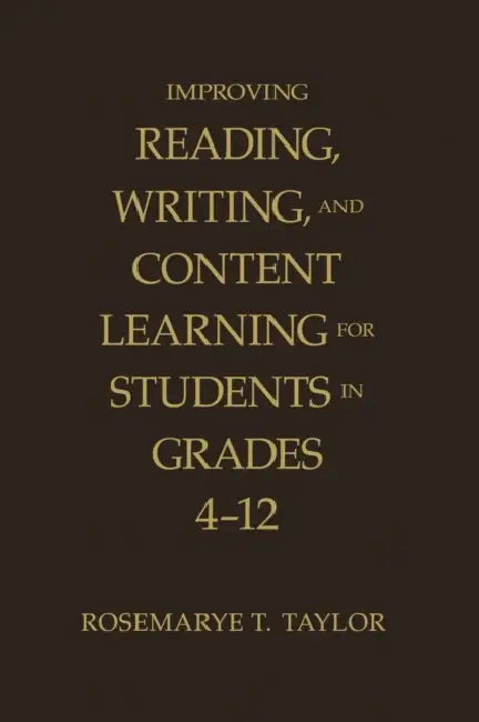 Buy Improving Reading, Writing, and Content Learning for Students in Grades 4-12 | by Rosemarye T. Taylor | Corwin Publishers | by Rosemarye T. Taylor | Corwin Publishers | by Rosemarye T. Taylor | Corwin Publishers | by Rosemarye T. Taylor | Corwin Publishers | by Rosemarye T. Taylor | Corwin Publishers | by Rosemarye T. Taylor | Corwin Publishers | by Rosemarye T. Taylor | Corwin Publishers | by Rosemarye T. Taylor | Corwin Publishers | by Rosemarye T. Taylor | Corwin Publishers | by Rosemarye T. — BookShops.in