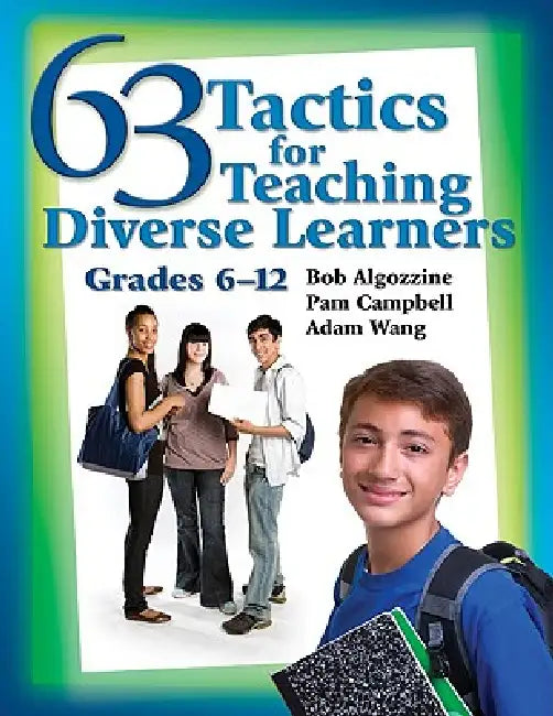 Buy 63 Tactics for Teaching Diverse Learners, Grades 6-12 (English, Bob Algozzine | Pam Campbell | Adam Wang) — BookShops.in