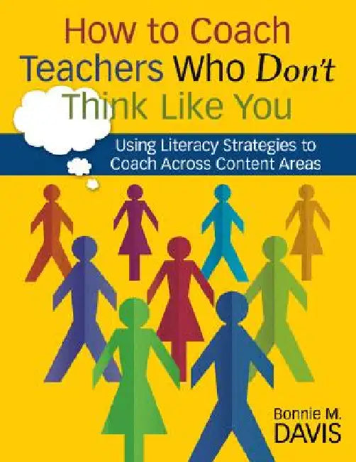 Buy How to Coach Teachers Who Don't Think Like You (English, Bonnie M. Davis) — BookShops.in