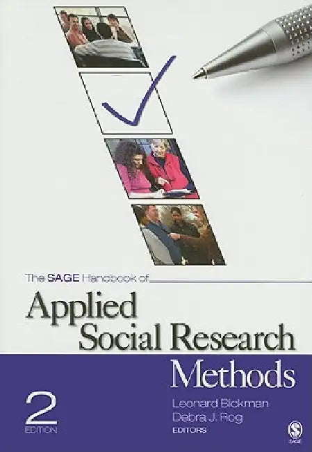 Buy The SAGE Handbook of Applied Social Research Methods | by Leonard Bickman | Debra J. Rog | Sage Publications, Inc | by Leonard Bickman | Debra J. Rog | Sage Publications, Inc | by Leonard Bickman | Debra J. Rog | Sage Publications, Inc | by Leonard Bickman | Debra J. Rog | Sage Publications, Inc | by Leonard Bickman | Debra J. Rog | Sage Publications, Inc | by Leonard Bickman | Debra J. Rog | Sage Publications, Inc | by Leonard Bickman | Debra J. Rog | Sage Publications, Inc | by Leonard Bickman — BookShops.in