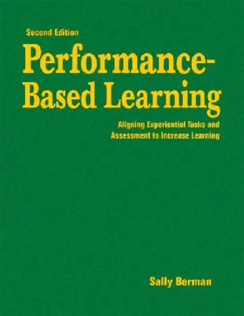 Buy Performance-Based Learning (English, Sally Berman) — BookShops.in