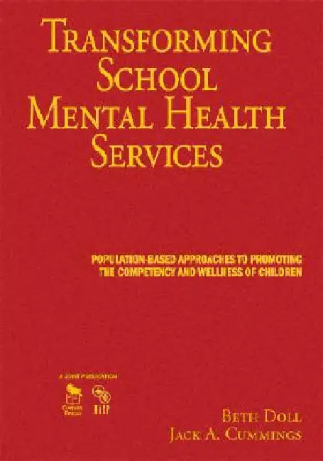 Buy Transforming School Mental Health Services (English, Beth Doll | Jack A. Cummings) — BookShops.in