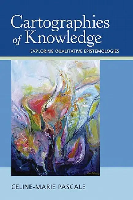 Buy Cartographies of Knowledge | by Celine-Marie Pascale | Sage Publications, Inc | by Celine-Marie Pascale | Sage Publications, Inc | by Celine-Marie Pascale | Sage Publications, Inc | by Celine-Marie Pascale | Sage Publications, Inc | by Celine-Marie Pascale | Sage Publications, Inc | by Celine-Marie Pascale | Sage Publications, Inc | by Celine-Marie Pascale | Sage Publications, Inc | by Celine-Marie Pascale | Sage Publications, Inc | by Celine-Marie Pascale | Sage Publications, Inc | by Celine-Ma β BookShops.in