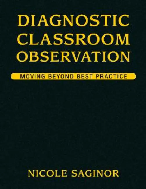 Buy Diagnostic Classroom Observation (English, Nicole Saginor) — BookShops.in
