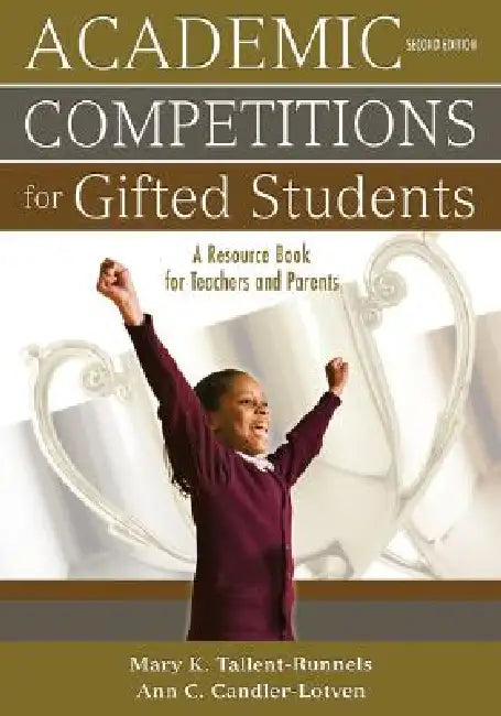 Buy Academic Competitions for Gifted Students (English, Mary K. Tallent-Runnels | Ann C. Candler-Lotven) — BookShops.in