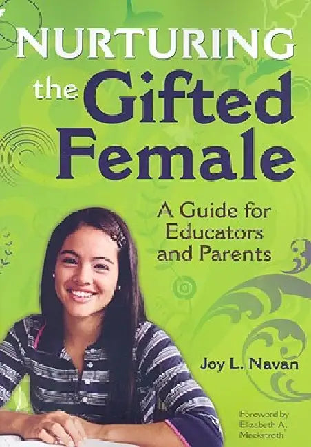 Buy Nurturing the Gifted Female (English, Joy L. Navan) โ BookShops.in