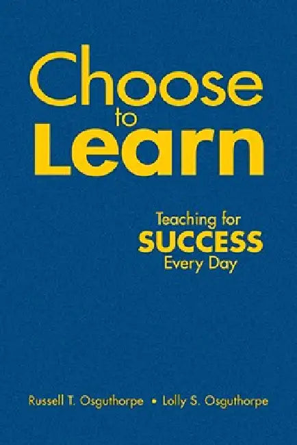 Buy Choose to Learn | by Russell T. Osguthorpe | Lolly S. Osguthorpe | Corwin Publishers | by Russell T. Osguthorpe | Lolly S. Osguthorpe | Corwin Publishers | by Russell T. Osguthorpe | Lolly S. Osguthorpe | Corwin Publishers | by Russell T. Osguthorpe | Lolly S. Osguthorpe | Corwin Publishers | by Russell T. Osguthorpe | Lolly S. Osguthorpe | Corwin Publishers | by Russell T. Osguthorpe | Lolly S. Osguthorpe | Corwin Publishers | by Russell T. Osguthorpe | Lolly S. Osguthorpe | Corwin Publishers | — BookShops.in
