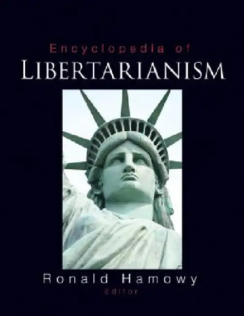 Buy The Encyclopedia of Libertarianism | by Ronald Hamowy | Sage Publications, Inc | by Ronald Hamowy | Sage Publications, Inc | by Ronald Hamowy | Sage Publications, Inc | by Ronald Hamowy | Sage Publications, Inc | by Ronald Hamowy | Sage Publications, Inc | by Ronald Hamowy | Sage Publications, Inc | by Ronald Hamowy | Sage Publications, Inc | by Ronald Hamowy | Sage Publications, Inc | by Ronald Hamowy | Sage Publications, Inc | by Ronald Hamowy | Sage Publications, Inc | by Ronald Hamowy | Sage — BookShops.in