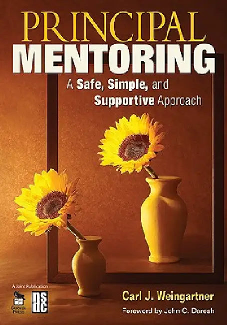 Buy Principal Mentoring (English, Carl J. Weingartner) — BookShops.in