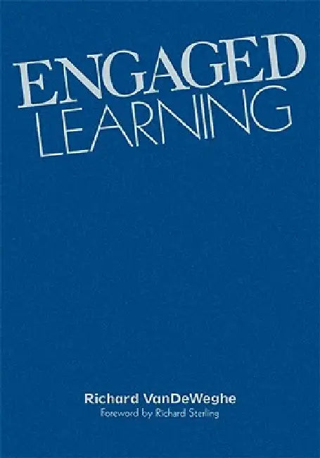 Buy Engaged Learning (English, Richard Vandeweghe) — BookShops.in