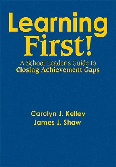 Buy Learning First! (English, Carolyn J. Kelley | James J. Shaw) — BookShops.in