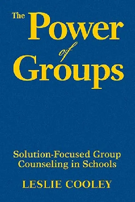 Buy The Power of Groups (English, Leslie Cooley) — BookShops.in