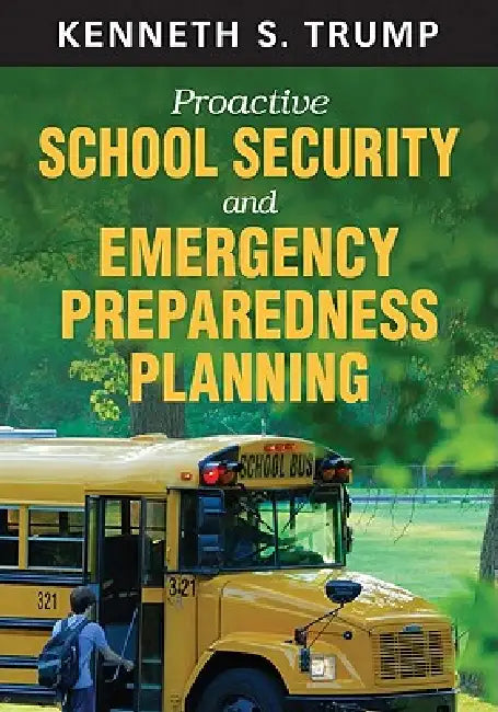 Buy Proactive School Security and Emergency Preparedness Planning (English, Kenneth S. Trump) โ BookShops.in
