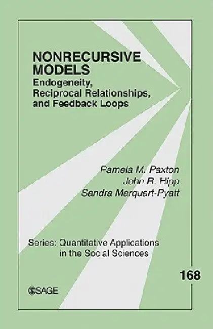 Buy Nonrecursive Models (English, Pamela Paxton | John R. Hipp | Sandra Marquart-Pyatt) โ BookShops.in