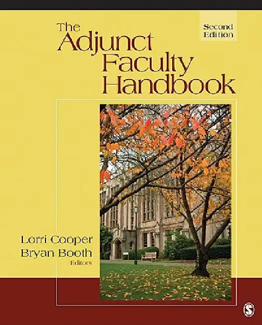 Buy The Adjunct Faculty Handbook (English, Lorri E. Cooper | Bryan A. Booth) โ BookShops.in