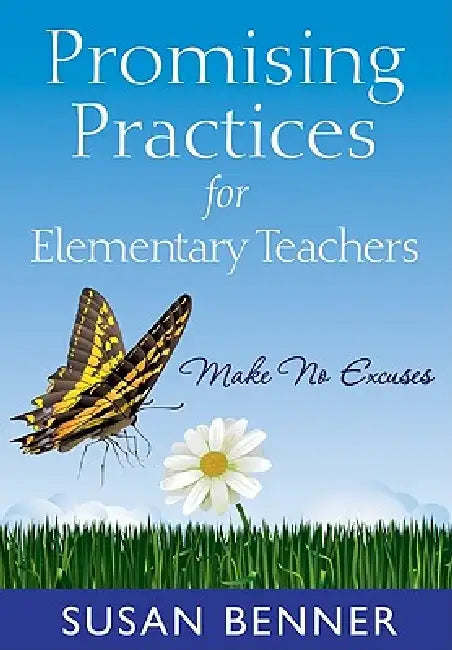 Buy Promising Practices for Elementary Teachers (English, Susan Benner) — BookShops.in